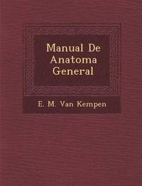 bokomslag Manual de Anatom a General