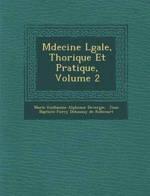 bokomslag M Decine L Gale, Th Orique Et Pratique, Volume 2