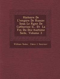 bokomslag Histoire de L'Empire de Russie
