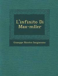 bokomslag L'infinito Di Max-m&#65533;ller