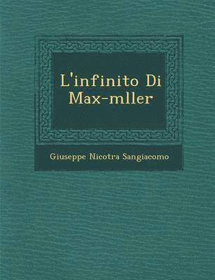 bokomslag L'infinito Di Max-m&#65533;ller