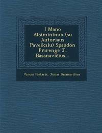 bokomslag I Mano Atsiminimu