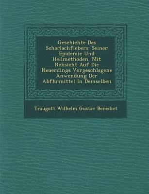 bokomslag Geschichte Des Scharlachfiebers