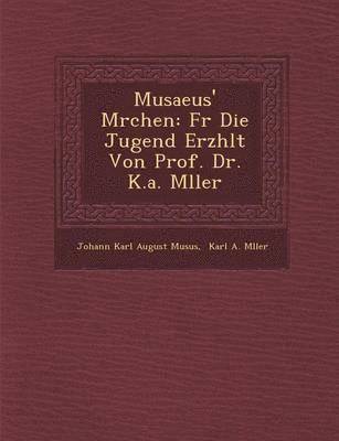 bokomslag Musaeus' M Rchen