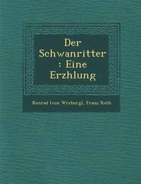 bokomslag Der Schwanritter