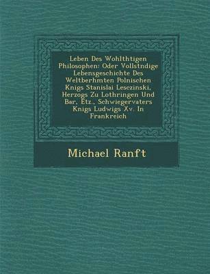 bokomslag Leben Des Wohlth&#65533;tigen Philosophen