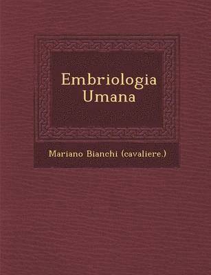 Embriologia Umana 1