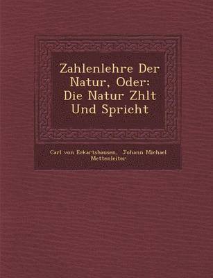 bokomslag Zahlenlehre Der Natur, Oder