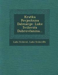 bokomslag Kratka Povjestnica Dalmacije