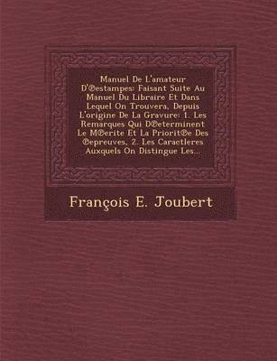 Manuel de L'Amateur D' Estampes 1