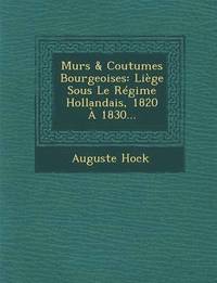 bokomslag Murs & Coutumes Bourgeoises