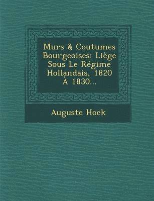 Murs & Coutumes Bourgeoises 1