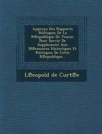 bokomslag Appercu Des Rapports Politiques De La R epublique De Venise