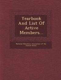 bokomslag Yearbook and List of Active Members...