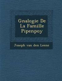 bokomslag G N Alogie de La Famille Pipenpoy