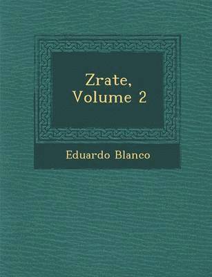 bokomslag Z&#65533;rate, Volume 2