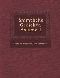 bokomslag S Mmtliche Gedichte, Volume 1