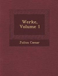 bokomslag Werke, Volume 1