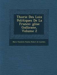 bokomslag Th Orie Des Loix Politiques de La France