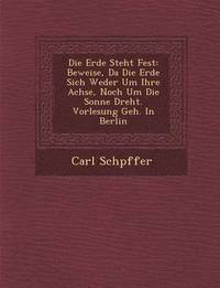 bokomslag Die Erde Steht Fest