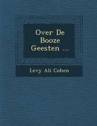 bokomslag Over de Booze Geesten ...