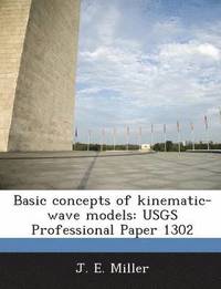 bokomslag Basic Concepts of Kinematic-Wave Models