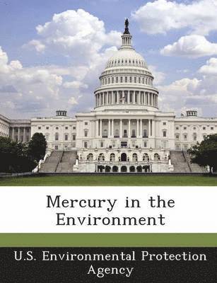 Mercury in the Environment 1