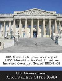 bokomslag HHS Moves to Improve Accuracy of Afdc Administrative Cost Allocation
