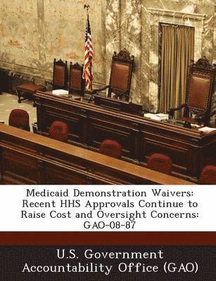 Medicaid Demonstration Waivers 1