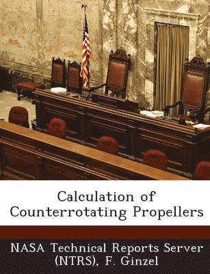 Calculation of Counterrotating Propellers 1