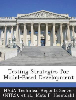bokomslag Testing Strategies for Model-Based Development