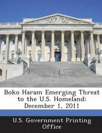 bokomslag Boko Haram Emerging Threat to the U.S. Homeland