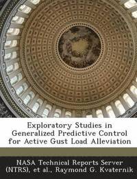 bokomslag Exploratory Studies in Generalized Predictive Control for Active Gust Load Alleviation