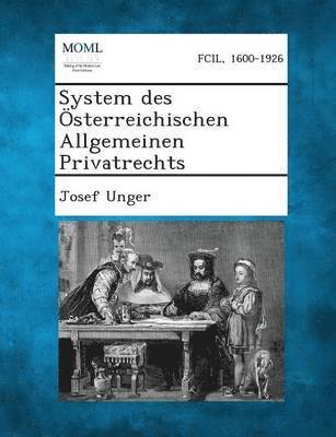 System des sterreichischen Allgemeinen Privatrechts, Volume I 1