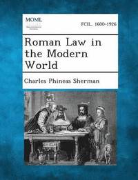 bokomslag Roman Law in the Modern World, Volume III