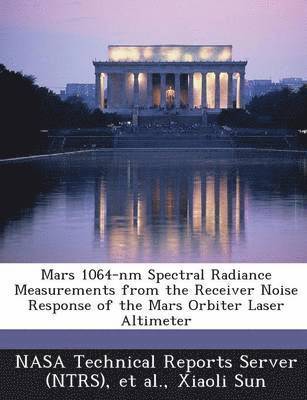 Mars 1064-NM Spectral Radiance Measurements from the Receiver Noise Response of the Mars Orbiter Laser Altimeter 1