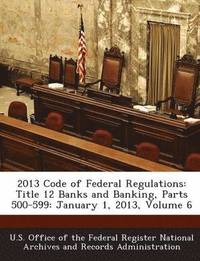 bokomslag 2013 Code of Federal Regulations