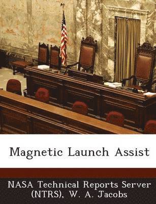 Magnetic Launch Assist 1