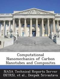 bokomslag Computational Nanomechanics of Carbon Nanotubes and Composites