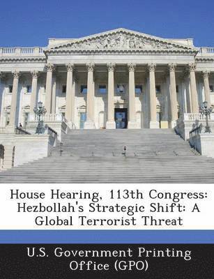 bokomslag House Hearing, 113th Congress