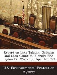 bokomslag Report on Lake Talquin, Gadsden and Leon Counties, Florida