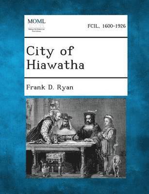 bokomslag City of Hiawatha