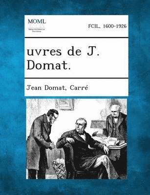 bokomslag Uvres de J. Domat