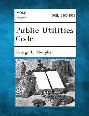 bokomslag Public Utilities Code