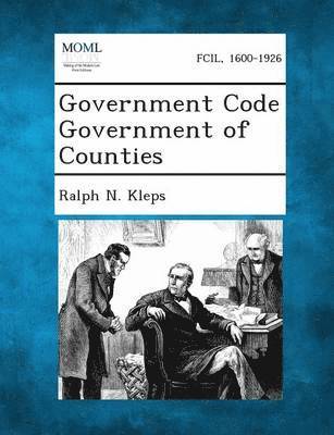 bokomslag Government Code Government of Counties