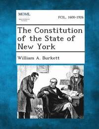 bokomslag The Constitution of the State of New York