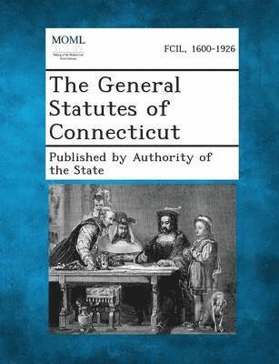 bokomslag The General Statutes of Connecticut