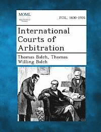 bokomslag International Courts of Arbitration