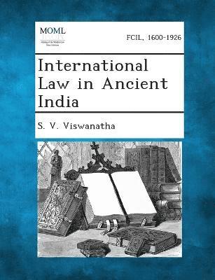 bokomslag International Law in Ancient India