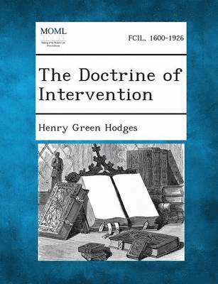 The Doctrine of Intervention 1